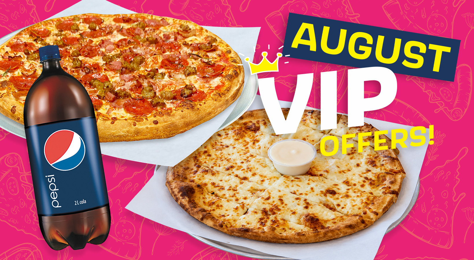 Pizza Town VIP deals month of August 2026